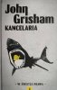 KANCELARIA. W ŚWIETLE PRAWA - John Grisham